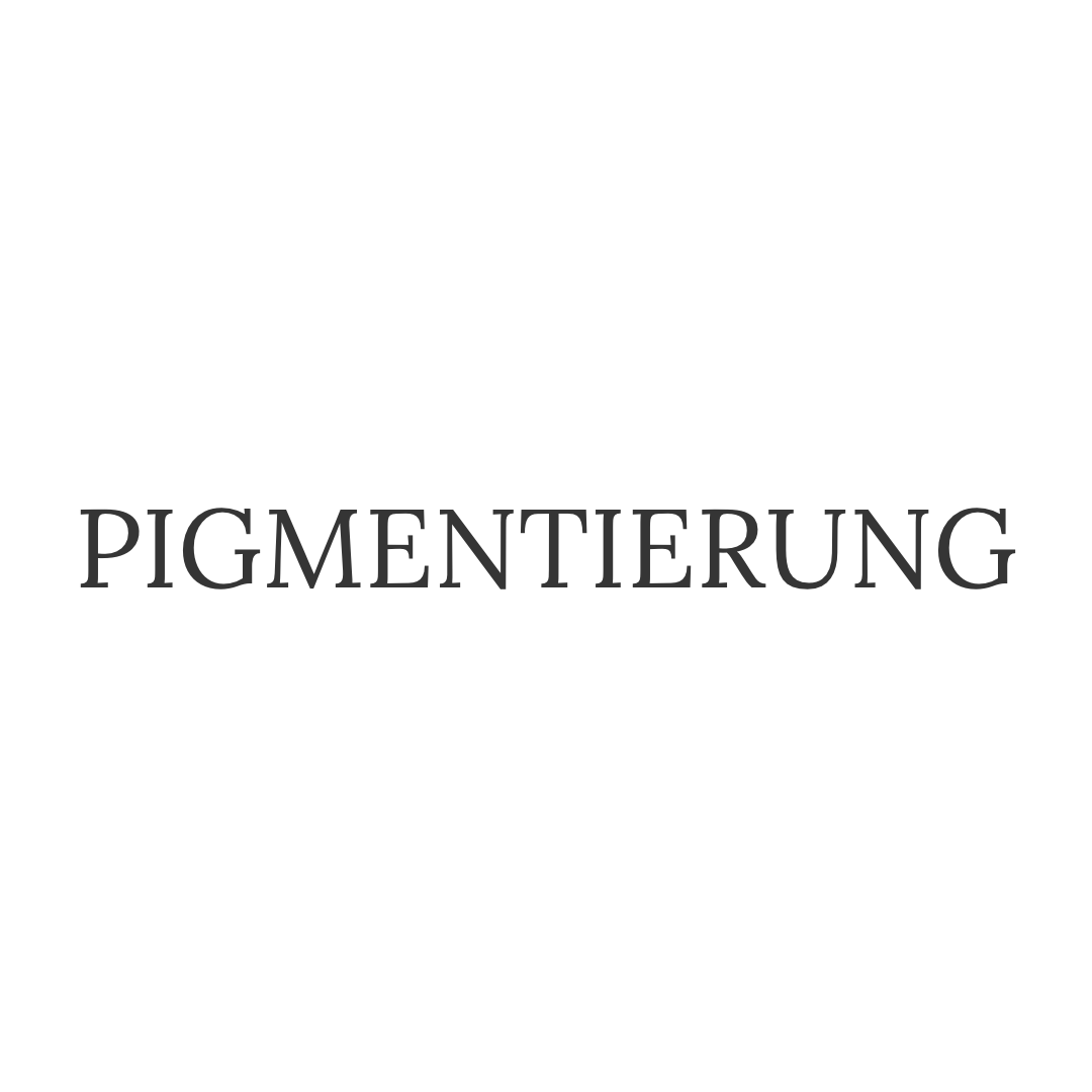 Pigmentierung